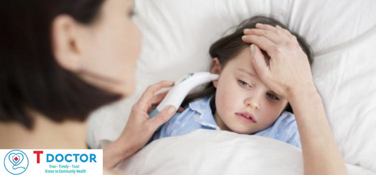 Cảnh giác sốt siêu vi ở trẻ em - Lời khuyên bác sĩ